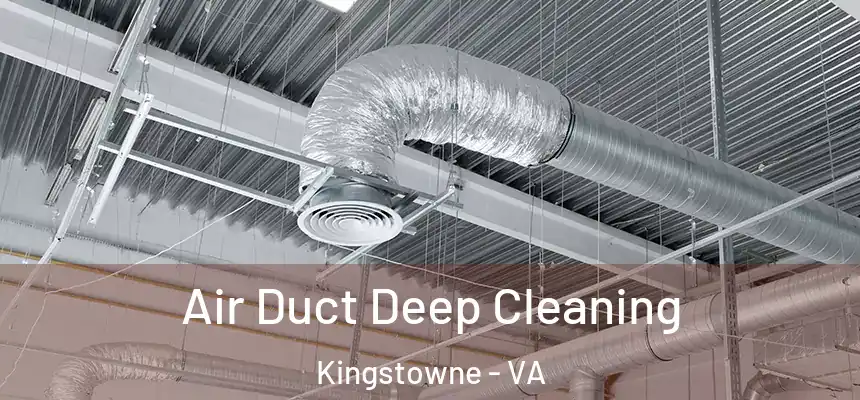  Air Duct Deep Cleaning Kingstowne - VA